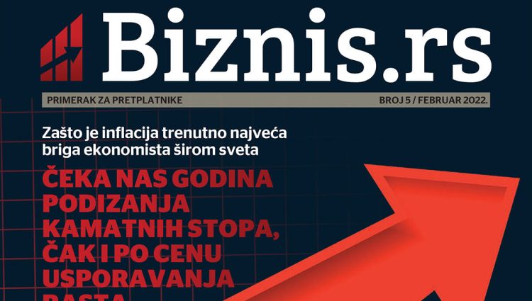 Biznis.rs magazin – Broj 5, februar 2022.
