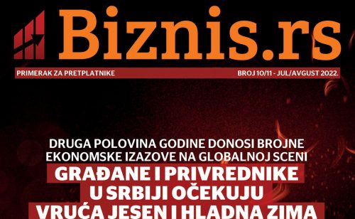 Biznis.rs magazin – Broj 10/11, jul/avgust 2022.